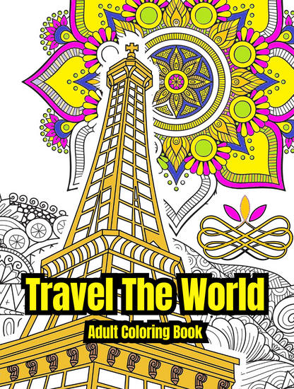 Travel The World  Adult Coloring Book