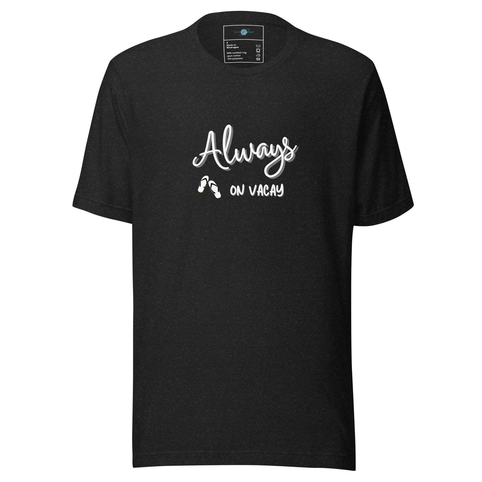 Always On Vacay Unisex T-shirt for Adults